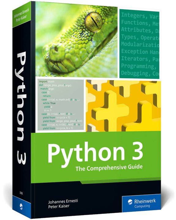 Python 3: The Comprehensive Guide To Hands-On Python Programming ...